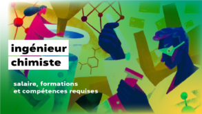 Fiche métier ingénieur chimiste salaire, formation et compétences