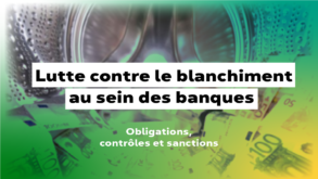 Lutte anti-blanchiment en Tunisie Obligations, contrôles et sanctions