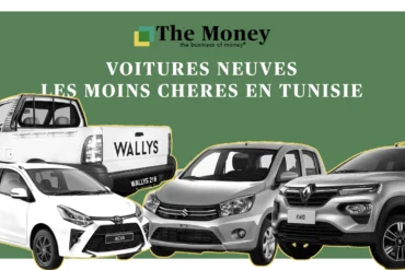 Top Voitures Neuves les Moins chères du marché Tunisien