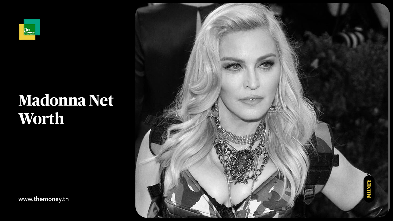 Madonna Net Worth : Comment la reine de la pop a accumulé une fortune de 850 millions de dollars ?