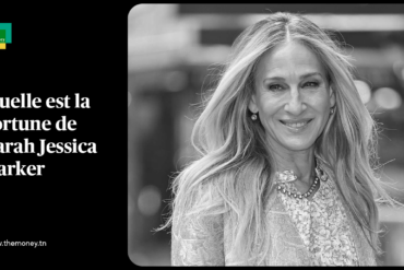 Quelle est la fortune de Sarah Jessica Parker et comment l'a-t-elle accumulée ?