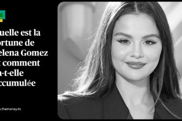 Quelle est la fortune de Selena Gomez et comment l'a-t-elle accumulée ?