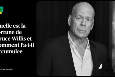 Quelle est la fortune de Bruce Willis et comment l'a-t-il accumulée ?