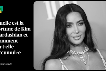 Quelle est la fortune de Kim Kardashian et comment l'a-t-elle accumulée
